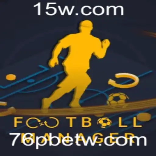 Explorando o Mundo de FootballManager com 76pbet