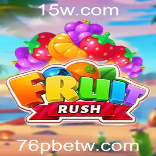 Descubra o Empolgante Mundo de FruitRush: Um Jogo Inovador com 76pbet