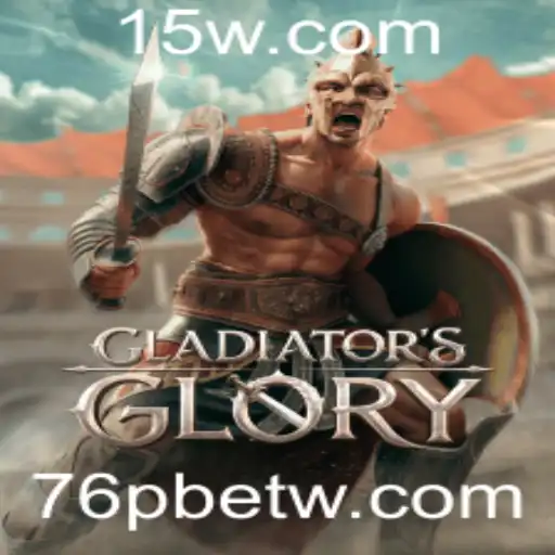 GladiatorsGlory: Descubra a Emoção e Estratégia por Trás do Jogo Popular da 76pbet