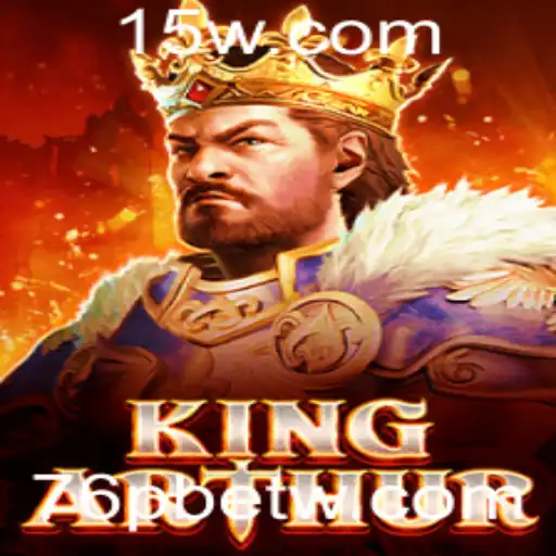 Descubra o Mundo Encantado de KingArthur com 76pbet